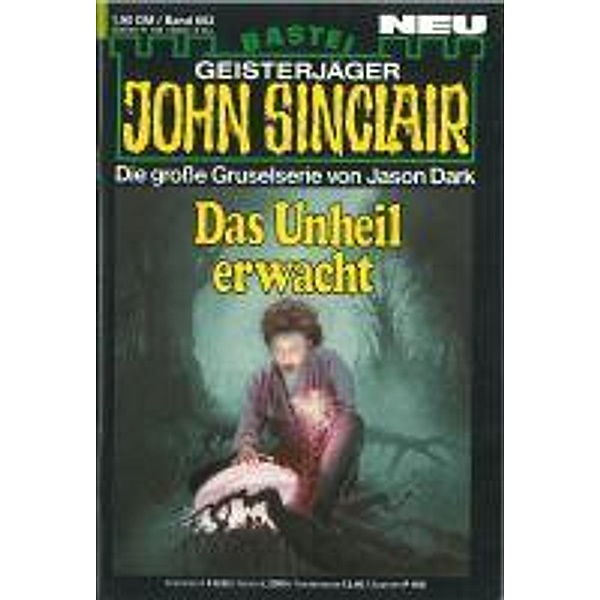John Sinclair 663 / Geisterjäger John Sinclair Bd.663, Jason Dark