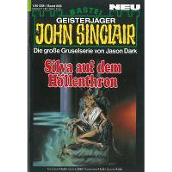 John Sinclair 668 / Geisterjäger John Sinclair Bd.668, Jason Dark