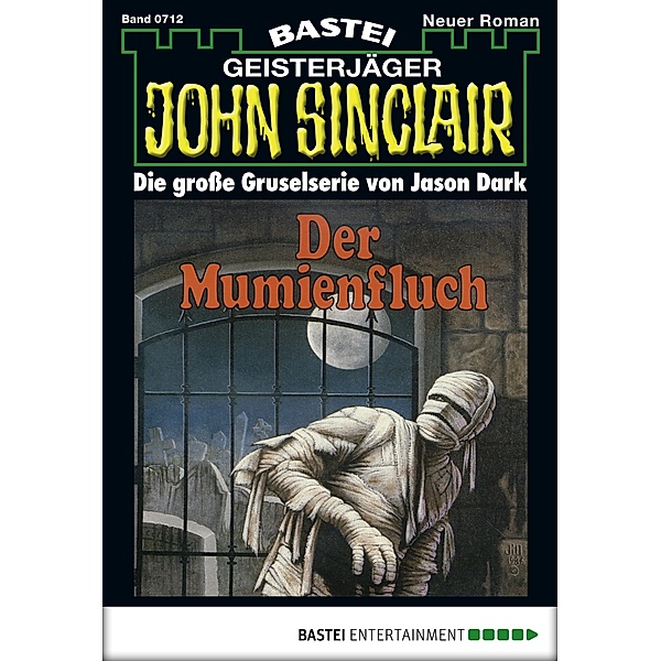 John Sinclair 712 / John Sinclair Bd.712, Jason Dark