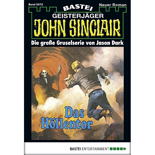 John Sinclair 72 / Geisterjäger John Sinclair Bd.0072, Jason Dark