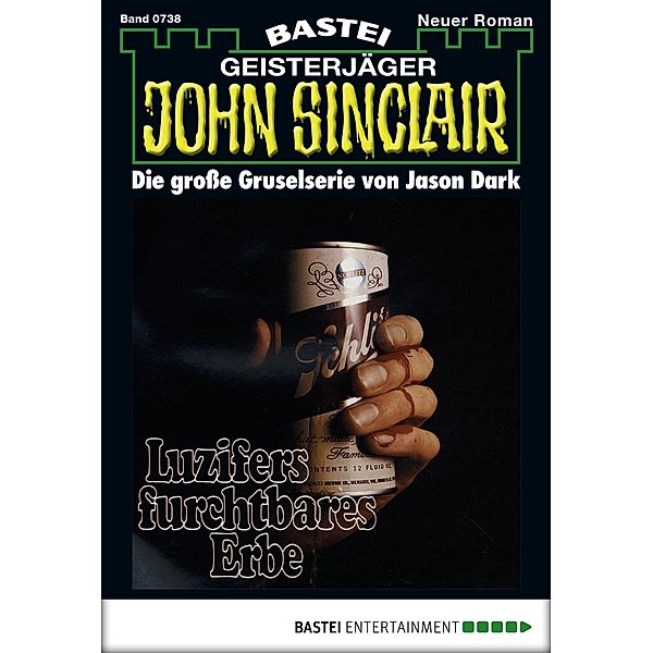 John Sinclair 738 / Geisterjäger John Sinclair Bd.738, Jason Dark