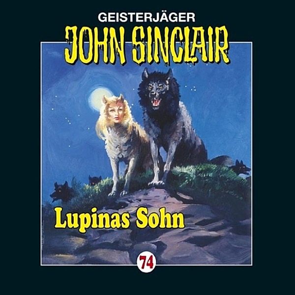 John Sinclair - 74 - Lupinas Sohn, Jason Dark