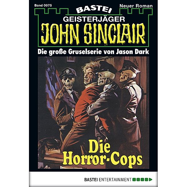John Sinclair 75 / John Sinclair Bd.75, Jason Dark