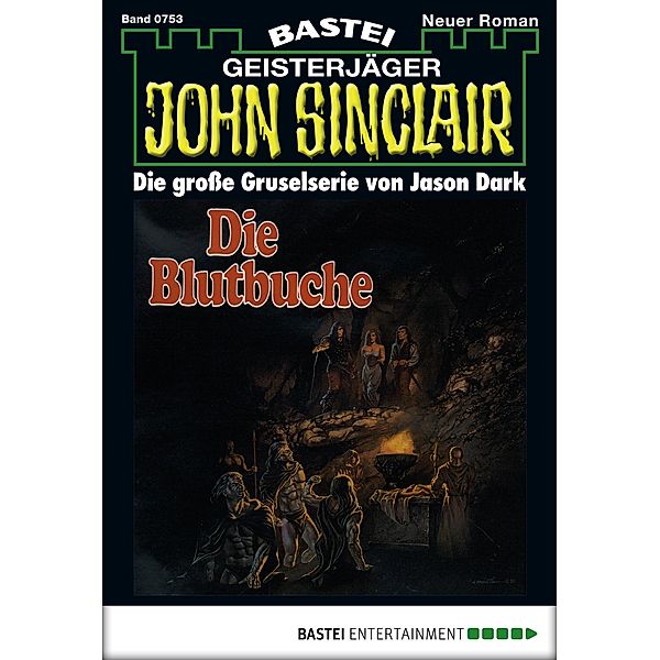 John Sinclair 753 / Geisterjäger John Sinclair Bd.753, Jason Dark