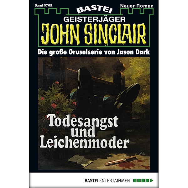 John Sinclair 765 / Geisterjäger John Sinclair Bd.765, Jason Dark