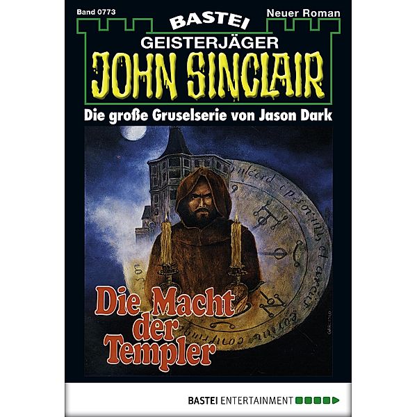 John Sinclair 773 / John Sinclair Bd.773, Jason Dark