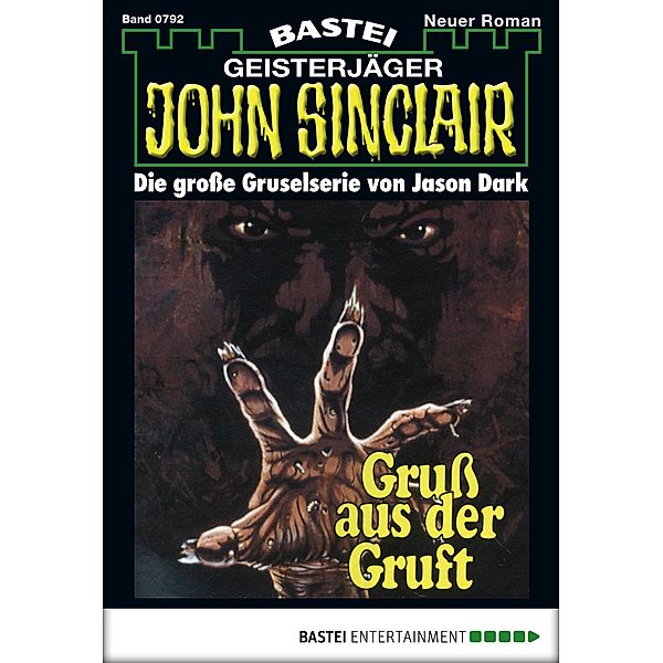 John Sinclair 792 / John Sinclair Bd.792, Jason Dark