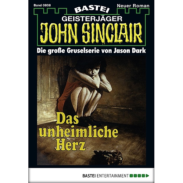John Sinclair 808 / Geisterjäger John Sinclair Bd.808, Jason Dark