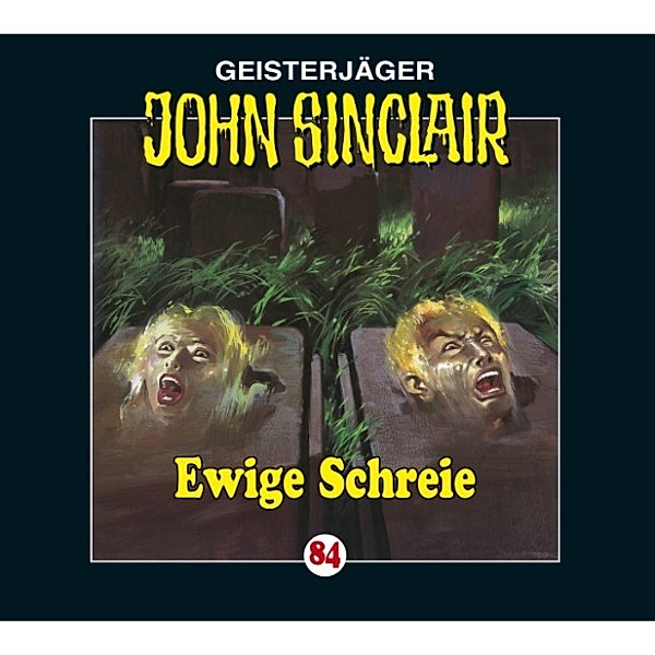 John Sinclair - 84 - Ewige Schreie, Jason Dark