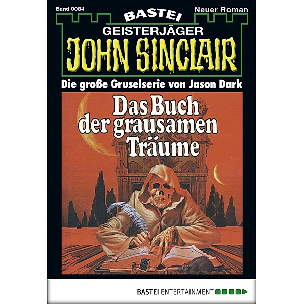 John Sinclair 84 / Geisterjäger John Sinclair Bd.0084, Jason Dark
