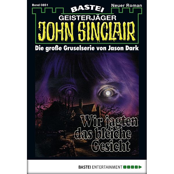 John Sinclair 851 / John Sinclair Bd.851, Jason Dark