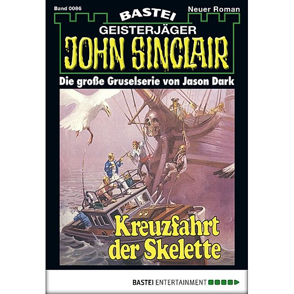 John Sinclair 86 / Geisterjäger John Sinclair Bd.0086, Jason Dark