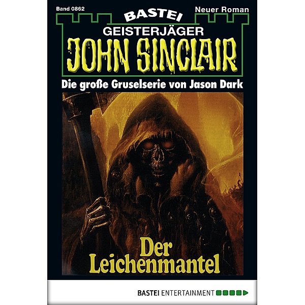 John Sinclair 862 / Geisterjäger John Sinclair Bd.862, Jason Dark