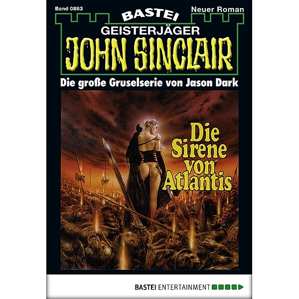 John Sinclair 863 / Geisterjäger John Sinclair Bd.863, Jason Dark
