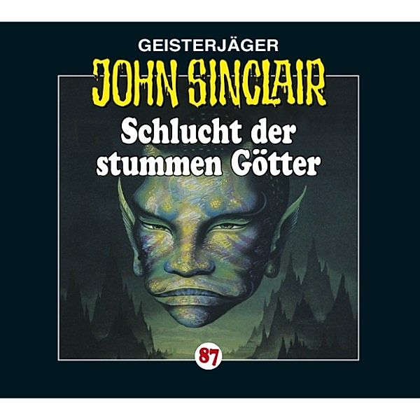 John Sinclair - 87 - Schlucht der stummen Götter, Jason Dark