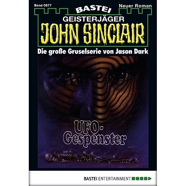 John Sinclair 877 / John Sinclair Bd.877, Jason Dark