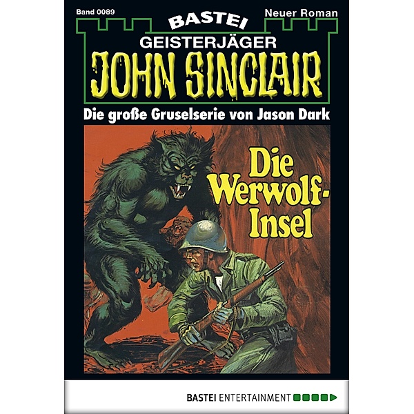 John Sinclair 89 / Geisterjäger John Sinclair Bd.89, Jason Dark