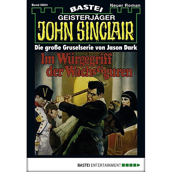 John Sinclair 894 / John Sinclair Bd.894, Jason Dark
