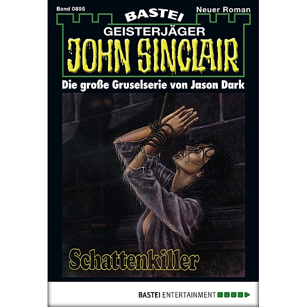 John Sinclair 895 / Geisterjäger John Sinclair Bd.895, Jason Dark