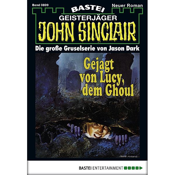 John Sinclair 899 / Geisterjäger John Sinclair Bd.899, Jason Dark