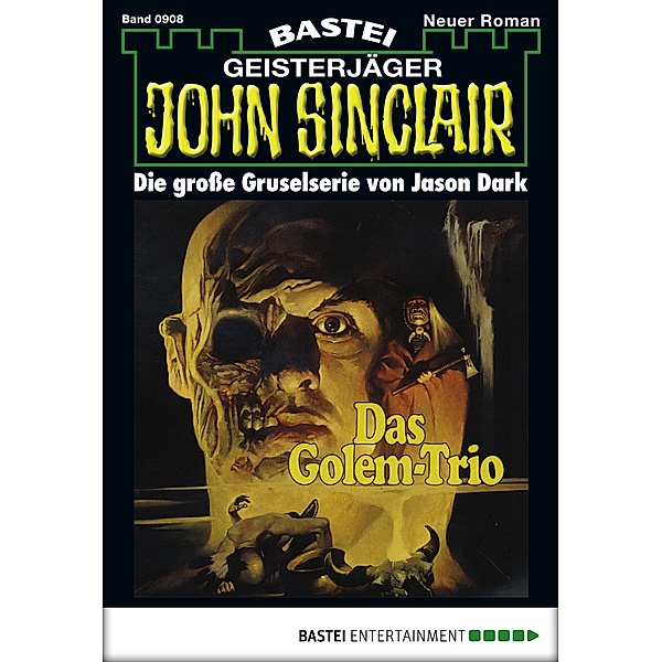 John Sinclair 908 / John Sinclair Bd.908, Jason Dark