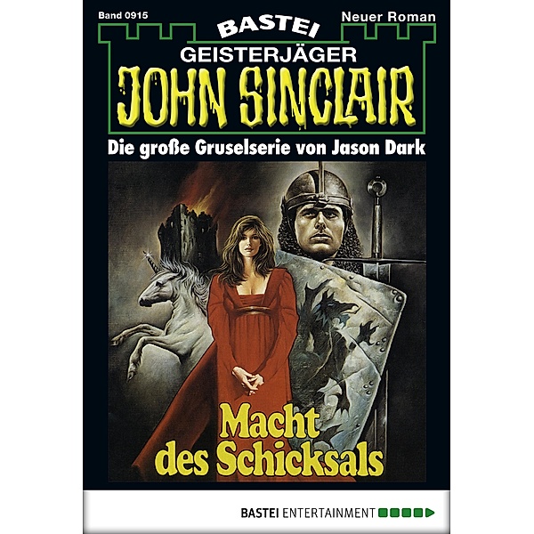 John Sinclair 915 / Geisterjäger John Sinclair Bd.915, Jason Dark