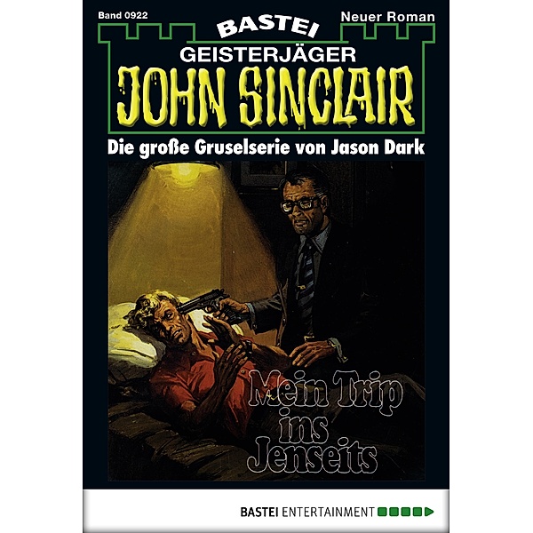 John Sinclair 922 / Geisterjäger John Sinclair Bd.922, Jason Dark