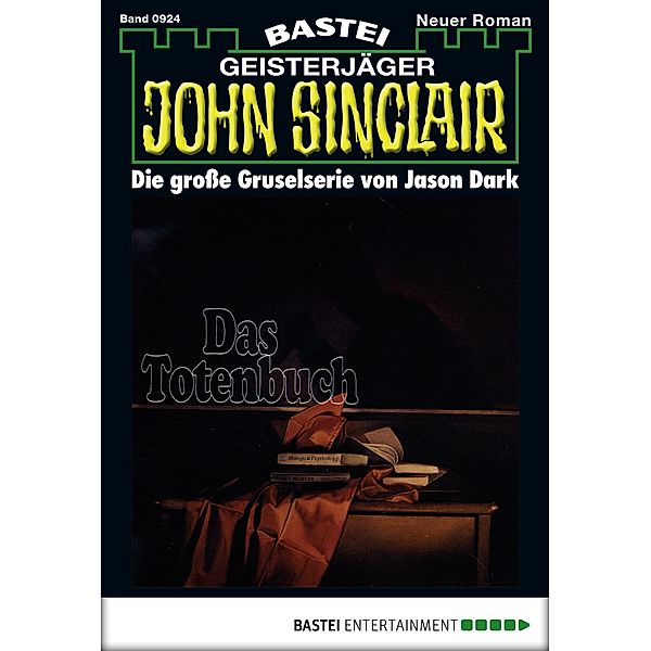 John Sinclair 924 / John Sinclair Bd.924, Jason Dark