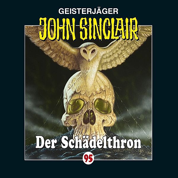 John Sinclair - 95 - Der Schädelthron, Jason Dark