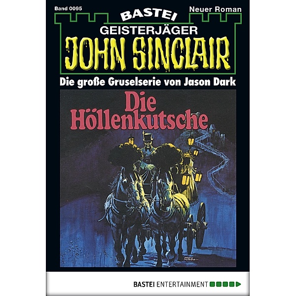 John Sinclair 95 / John Sinclair Bd.95, Jason Dark