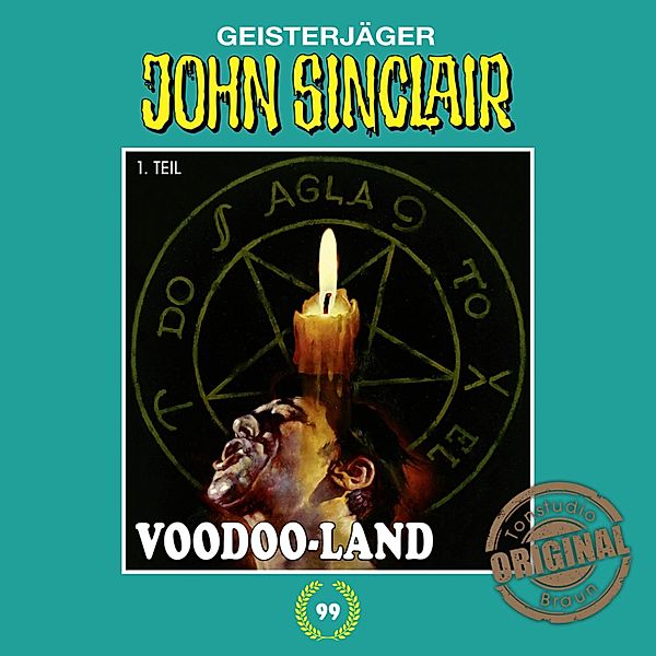 John Sinclair - 99 - Voodoo-Land. Teil 1 von 2, Jason Dark