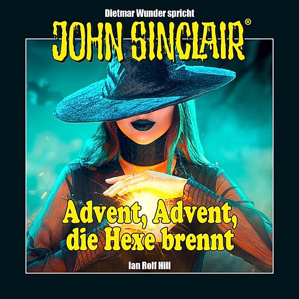 John Sinclair - Advent, Advent, die Hexe brennt, Ian Rolf Hill