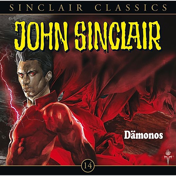 John Sinclair Classics - 14 - Dämonos, Jason Dark