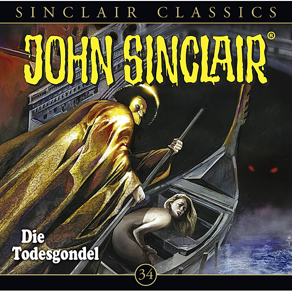John Sinclair Classics - 34 - Die Todesgondel, Jason Dark