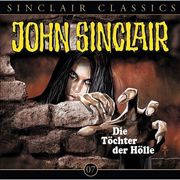 John Sinclair Classics - 7 - Die Töchter der Hölle, Jason Dark