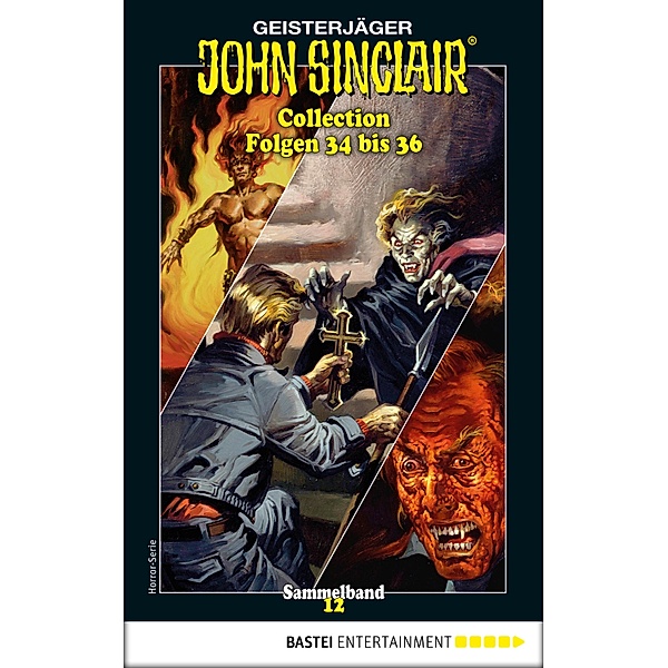 John Sinclair Collection 12 - Horror-Serie / John Sinclair: Horror Series Collections Bd.12, Jason Dark
