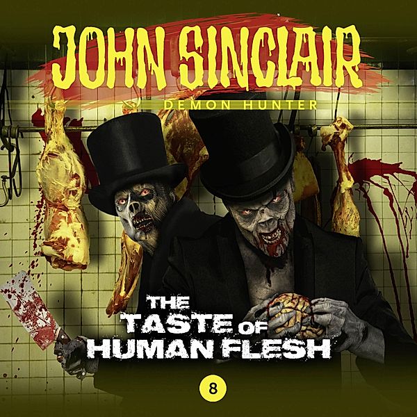 John Sinclair Demon Hunter - 8 - The Taste of Human Flesh, Gabriel Conroy