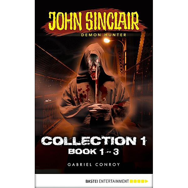 John Sinclair - Demon Hunter / John Sinclair: Horror Series Collections Bd.1, Gabriel Conroy