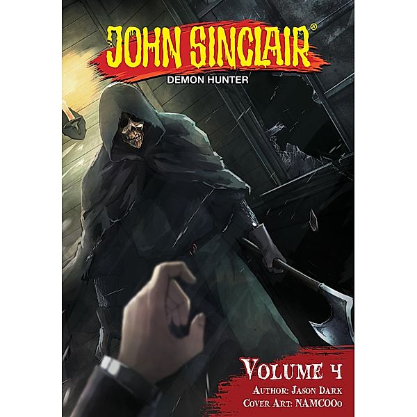 John Sinclair: Demon Hunter Volume 4 (English Edition) / John Sinclair: Demon Hunter (English Edition) Bd.4, Jason Dark