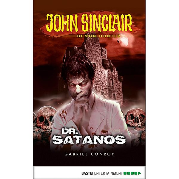 John Sinclair - Episode 3 / John Sinclair: A Horror Series Bd.3, Gabriel Conroy