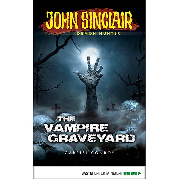 John Sinclair - Episode 6 / John Sinclair: A Horror Series Bd.6, Gabriel Conroy