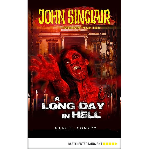 John Sinclair - Episode 7 / John Sinclair: A Horror Series Bd.7, Gabriel Conroy