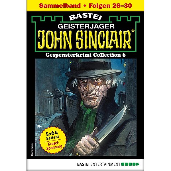 John Sinclair Gespensterkrimi Collection 6 - Horror-Serie / John Sinclair Classics Collection Bd.6, Jason Dark