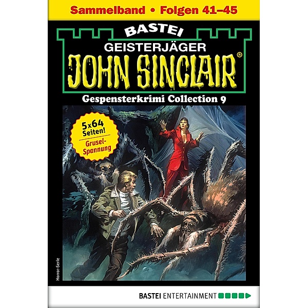 John Sinclair Gespensterkrimi Collection 9 - Horror-Serie / John Sinclair Classics Collection Bd.9, Jason Dark