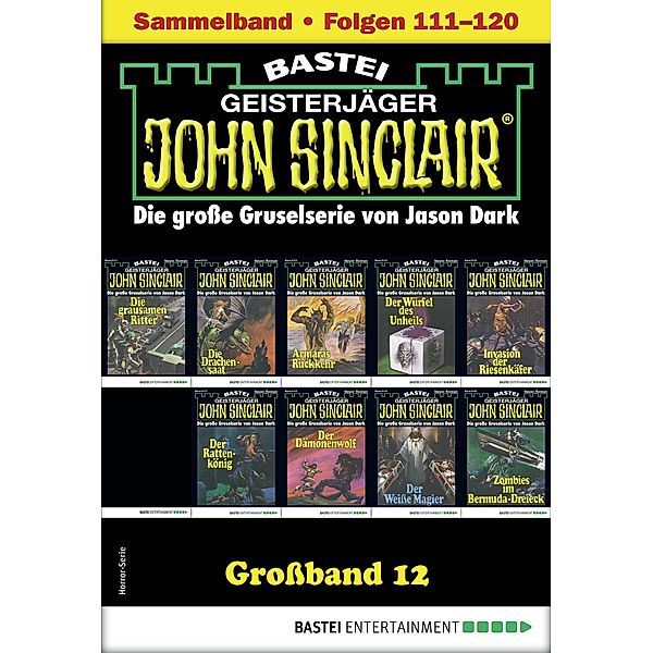 John Sinclair Grossband 12 / John Sinclair Grossband Bd.12, Jason Dark