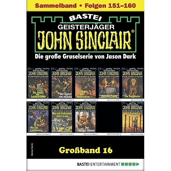 John Sinclair Großband 16 / John Sinclair Großband Bd.16, Jason Dark