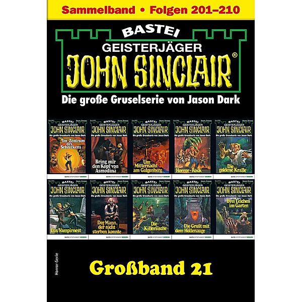 John Sinclair Grossband 21 / John Sinclair Grossband Bd.21, Jason Dark