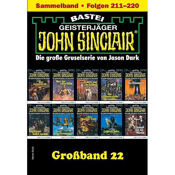 John Sinclair Großband 22 / John Sinclair Großband Bd.22, Jason Dark