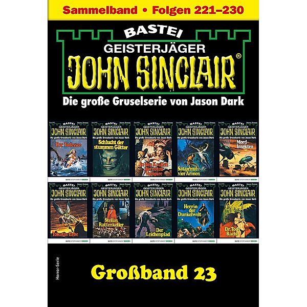 John Sinclair Grossband 23 / John Sinclair Grossband Bd.23, Jason Dark