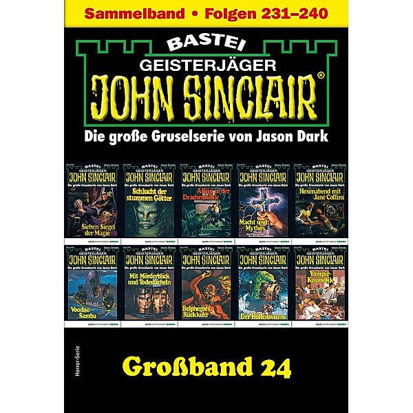 John Sinclair Großband 24 / John Sinclair Großband Bd.24, Jason Dark